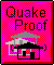 Quake Proof